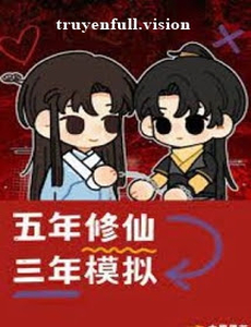 5 Năm Tu Tiên, 3 Năm Mô Phỏng