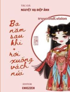 Ba Năm Sau Khi Rơi Xuống Vách Núi