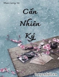 Cẩn Nhiên Ký