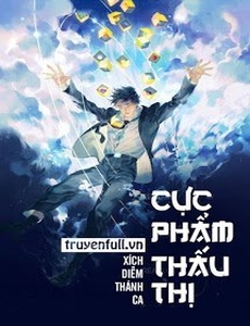 Cực Phẩm Thấu Thị