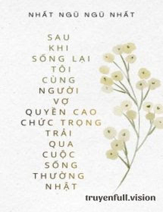 Cùng Vợ Quyền Cao Chức Trọng Trải Qua Cuộc Sống Thường Nhật