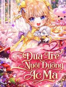 Đứa Trẻ Nuôi Dưỡng Ác Ma