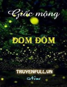 Giấc Mộng Đom Đóm