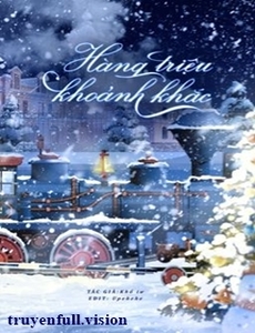 Hàng Triệu Khoảnh Khắc - Khổ Tư