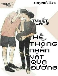 Hệ Thống Nhân Vật Qua Đường