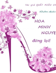 Hoa Minh Nguyệt, Đứng Lại!