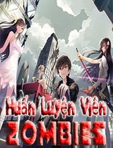 Huấn Luyện Viên Zombies (Dịch)