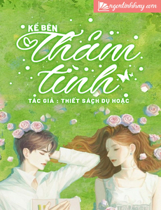 Kề Bên Thâm Tình