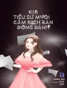 Khi Tiểu Sư Muội Cầm Kịch Bản Đỏng Đảnh  (Dịch Full)