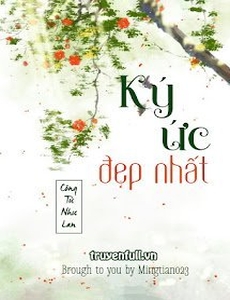 Ký Ức Đẹp Nhất