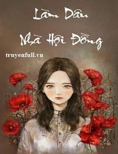 Làm Dâu Nhà Hội Đồng