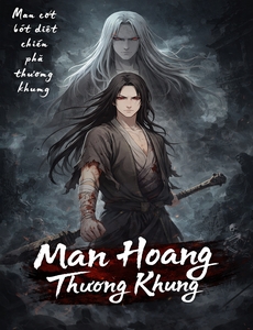 Man Hoang Thương Khung