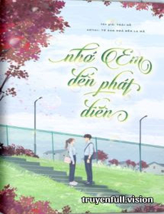 Nhớ Em Đến Phát Điên - Toái Hề