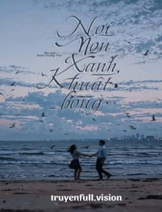 Nơi Non Xanh Khuất Bóng - Kính Trung Thư