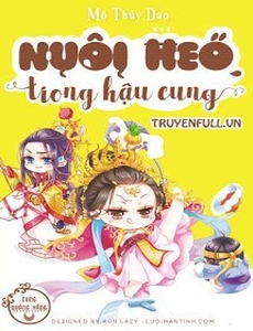 Nuôi Heo Trong Hậu Cung