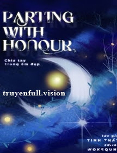 Parting With Honour - Tinh Thất