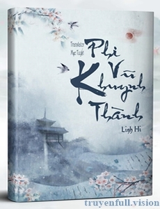 Phi Vũ Khuynh Thành - Linh Hi