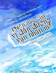 Phiền Não Của Vị Dẫn Đường Vạn Nhân Mê