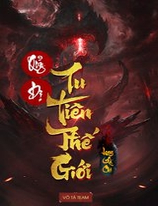 Quỷ Dị Tu Tiên Thế Giới (Dịch)