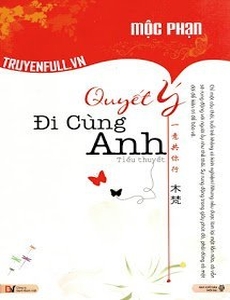 Quyết Ý Đi Cùng Anh