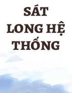 Sát Long Hệ Thống