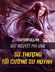 Sử Thượng Tối Cường Sư Huynh