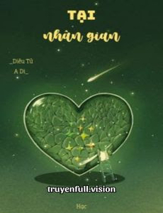 Tại Nhân Gian - Diêu Tử A Di