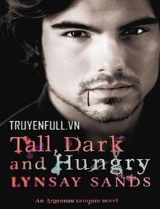 Tall, Dark & Hungry