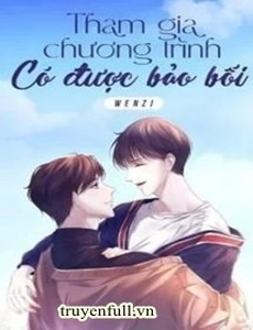 Tham Gia Chương Trình Có Được Bảo Bối