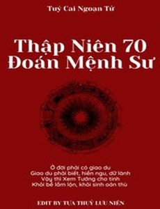 Thập Niên 70 - Đoán Mệnh Sư ( Dịch Full )