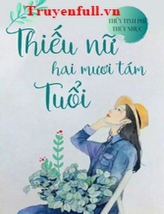 Thiếu Nữ Hai Mươi Tám Tuổi