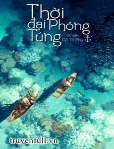 Thời Đại Phóng Túng