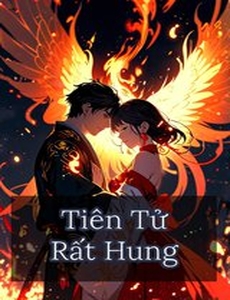 Tiên Tử Rất Hung! (Dịch)