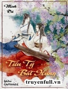 Tiểu Tỷ, Bất Hung