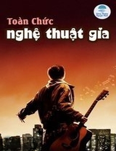 Toàn Chức Nghệ Thuật Gia ( Dịch Full )