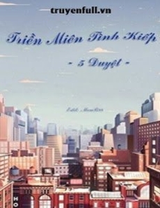 Triền Miên Tình Kiếp