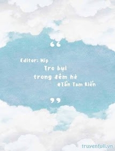 Tro Bụi Trong Đêm Hè