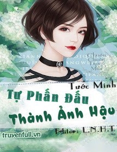 Tự Phấn Đầu Thành Ảnh Hậu