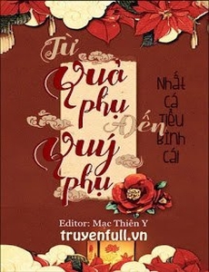 Từ Quả Phụ Đến Quý Phụ