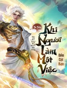 Tu Tiên: Khi Ngươi Làm Một Việc Đến Cực Hạn (Dịch)