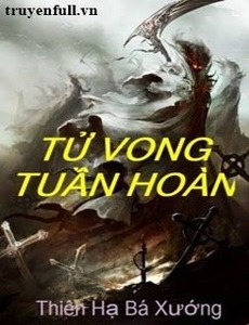 Tử Vong Tuần Hoàn