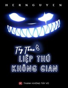 Tùy Thân Liệp Thú Không Gian (Bản Dịch)