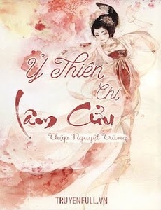 Ỷ Thiên Chi Lâm Cửu