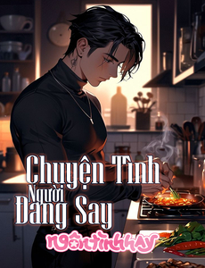 [Zhihu] Chuyện Tình Người Đang Say