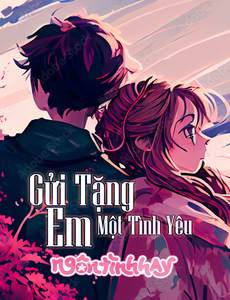 [Zhihu] Gửi Tặng Em Một Tình Yêu